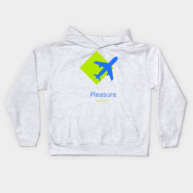 Pleasure travel Kids Hoodie by busines_night